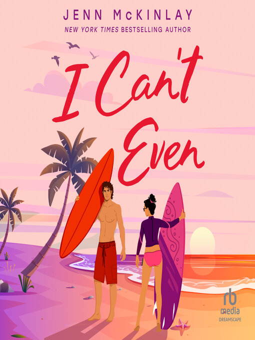 Title details for I Can't Even by Jenn McKinlay - Wait list